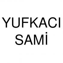 yufkacı sami