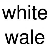 white wale
