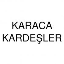 karaca kardeşler