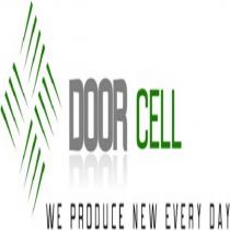 doorcell we preduce new every day