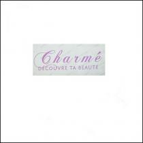charme decouvre ta beaute