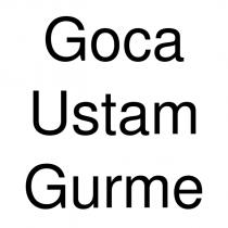 goca ustam gurme