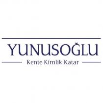 yunusoğlu kente kimlik katar