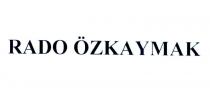 rado özkaymak