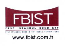 fbist ftse istanbul bond etf ftse istanbul bono b tipi yatırım fonu www.fbist.com.tr