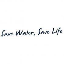 save water, save life