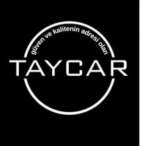 güven ve kalitenin adresi olan taycar