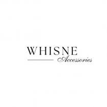 whısne accessories