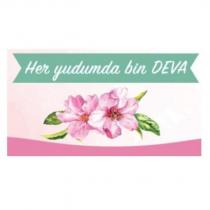 her yudumda bin deva