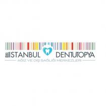 özel istanbul dentutopya ağız ve diş sağlığı merkezleri