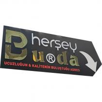 burda herşey ucuzluğun & kalitenin buluştuğu adres