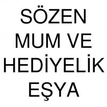 sözen mum ve hediyelik eşya