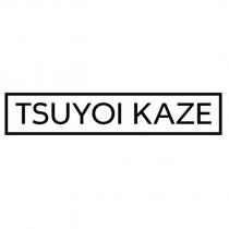 tsuyoı kaze