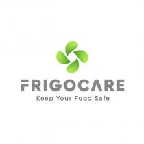 frigocare keep your food safe