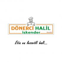 dönerci halil iskender 'etin en lezzetli hali'