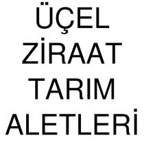 üçel ziraat tarım aletleri