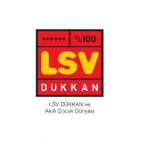 %100 lsv dükkan ve akıllı çocuk dünyası