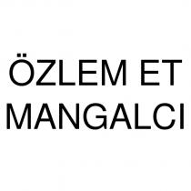 özlem et mangalcı