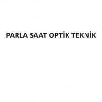 parla saat optik teknik