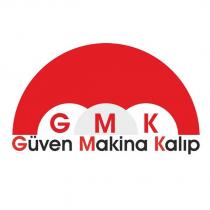 gmk güven makine kalıp