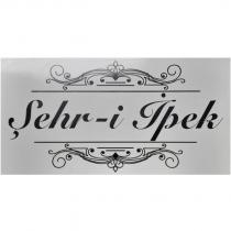 şehr-i ipek