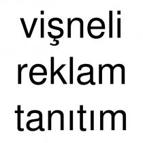 vişneli reklam tanıtım