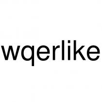 wqerlike