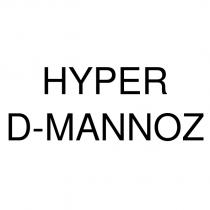 hyper d-mannoz