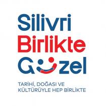 silivri birlikte güzel tarihi, doğası ve kültürüyle hep birlikte