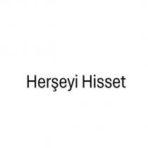herşeyi hisset