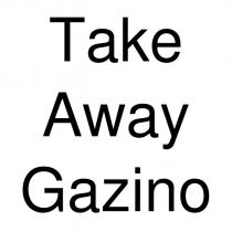 take away gazino