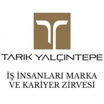 tarık yalçıntepe iş insanları marka ve kariyer zirvesi
