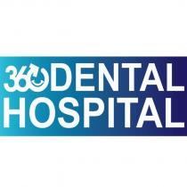 360dental hospital