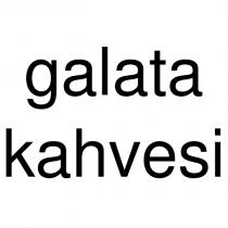 galata kahvesi