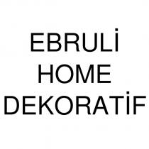 ebruli home dekoratif