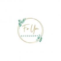 for you accessory