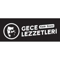 gece lezzetleri kadir emmi
