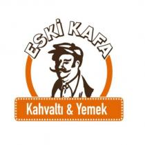 eski kafa kahvaltı & yemek