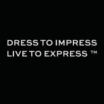 dress to impress live to express