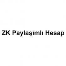 zk paylaşımlı hesap