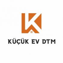 küçük ev dtm