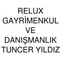 relux gayrimenkul ve danışmanlık tuncer yıldız