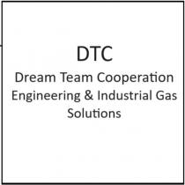dtc dream team cooperation engineering & industrial gas solutions