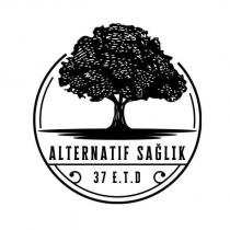 37 e.t.d alternatif sağlık