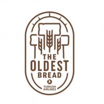 the oldest bread turkish airlines