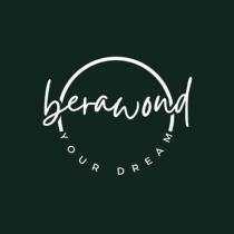 berawond your dream