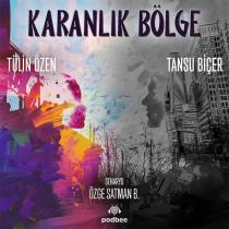 karanlık bölge tülin özen tansu biçer senaryo özge satman b. podbee