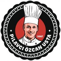 pilavcı özcan usta 2007