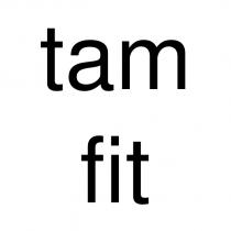 tam fit
