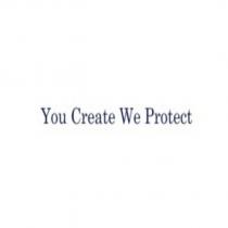 you create we protect